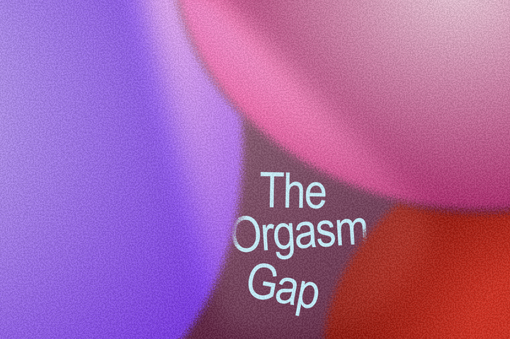 What’s the ‘orgasm gap’, and how does it affect me?